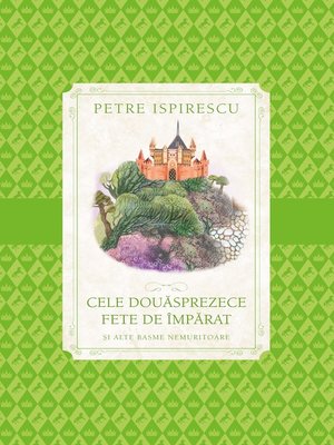 cover image of Cele Douasprezece Fete De Imparat